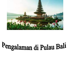Pengalaman di Bali